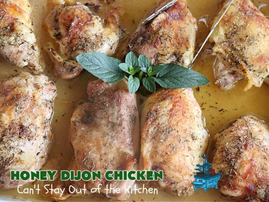 Honey Dijon Chicken | Can't Stay Out of the Kitchen | this savory & tasty #chicken #entree pops in flavor with #honey, seasonings, #DijonMustard & #PineappleJuice! You can bake this #recipe in the oven or use the stove-top method. It's a wonderful & easy chicken dish that can be served with or without #rice. Great for company dinners too. #ChickenThighs #GlutenFree #HoneyDijonChicken