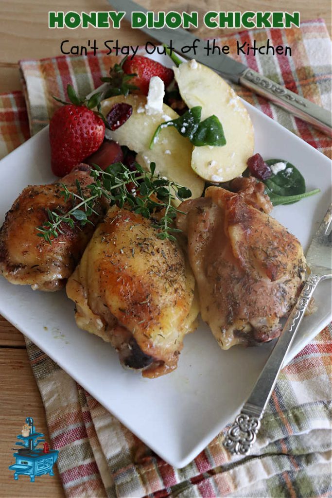 Honey Dijon Chicken | Can't Stay Out of the Kitchen | this savory & tasty #chicken #entree pops in flavor with #honey, seasonings, #DijonMustard & #PineappleJuice! You can bake this #recipe in the oven or use the stove-top method. It's a wonderful & easy chicken dish that can be served with or without #rice. Great for company dinners too. #ChickenThighs #GlutenFree #HoneyDijonChicken