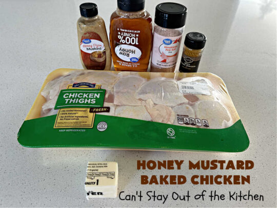 Honey Mustard Baked Chicken | Can't Stay Out of the Kitchen | this easy #6Ingredient No-Fuss #chicken #entree is perfect for weeknight dinners when you're scrambling for time! The flavors of #honey, #mustard & #CurryPowder make this #recipe sizzle! Excellent way to use #ChickenThighs. #GlutenFree #HoneyMustardBakedChicken