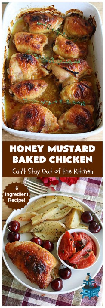 Honey Mustard Baked  Chicken | Can't Stay Out of the Kitchen