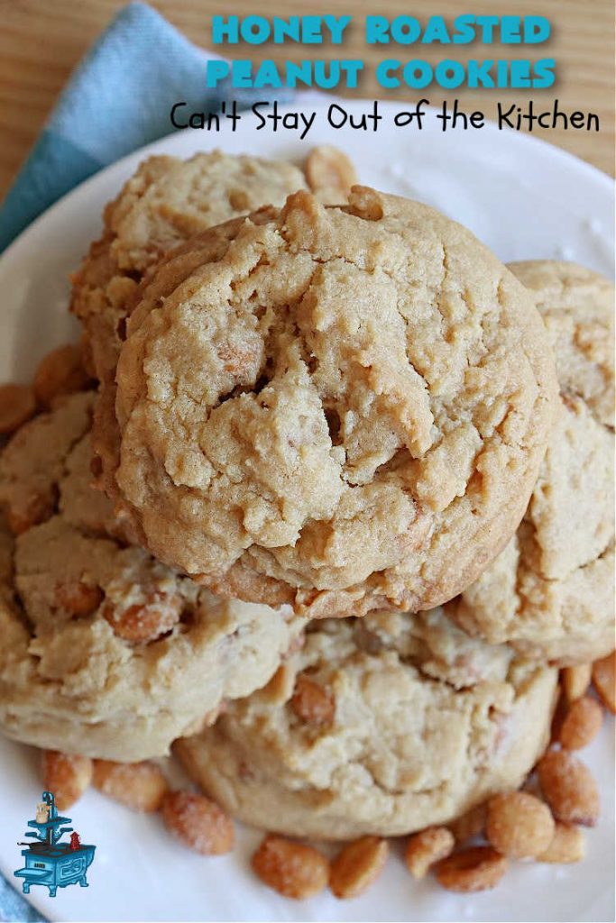 Honey Roasted Peanut Cookies | Can't Stay Out of the Kitchen | these fantastic #PeanutButterCookies are chocked full of #HoneyRoastedPeanuts. They're chunky, rich, and absolutely heavenly. Every bite will rock your world! Highly recommended for #tailgating parties, potlucks & #ChristmasCookieExchanges #peanuts #cookies #dessert #PeanutButterDessert #holiday #HolidayBaking #HoneyRoastedPeanutCookies