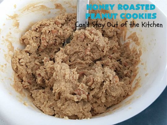 Honey Roasted Peanut Cookies | Can't Stay Out of the Kitchen | these fantastic #PeanutButterCookies are chocked full of #HoneyRoastedPeanuts. They're chunky, rich, and absolutely heavenly. Every bite will rock your world! Highly recommended for #tailgating parties, potlucks & #ChristmasCookieExchanges #peanuts #cookies #dessert #PeanutButterDessert #holiday #HolidayBaking #HoneyRoastedPeanutCookies