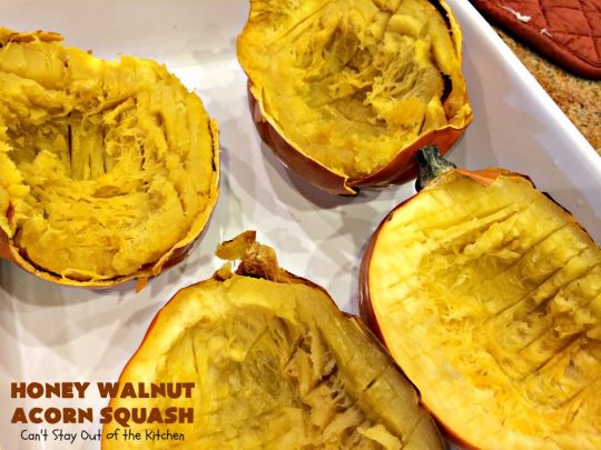 Honey Walnut Acorn Squash | Can't Stay Out of the Kitchen | this super easy 5-ingredient #sidedish is a fabulous way to use #AcornSquash. We especially love this for #Thanksgiving and #Christmas dinners. #holiday #casserole #holidaysidedish #glutenfree #walnuts #glutenfreesidedish