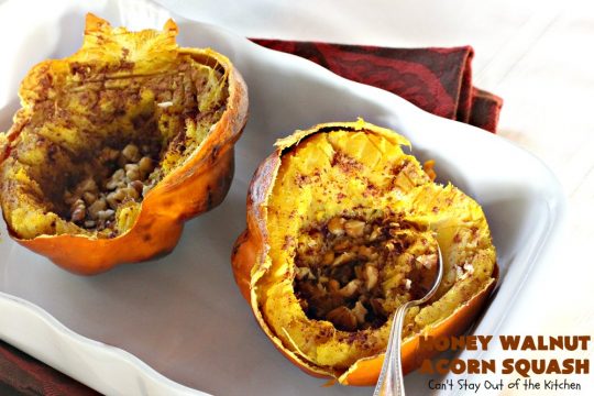 Honey Walnut Acorn Squash | Can't Stay Out of the Kitchen | this super easy 5-ingredient #sidedish is a fabulous way to use #AcornSquash. We especially love this for #Thanksgiving and #Christmas dinners. #holiday #casserole #holidaysidedish #glutenfree #walnuts #glutenfreesidedish