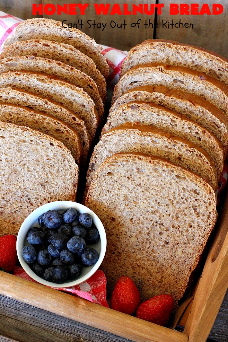 Honey Walnut Bread | Can't Stay Out of the Kitchen | delicious #HomemadeBread for the #Breadmaker! Made with #walnuts & #honey. Great for #breakfast or dinner. #HoneyWalnutBread