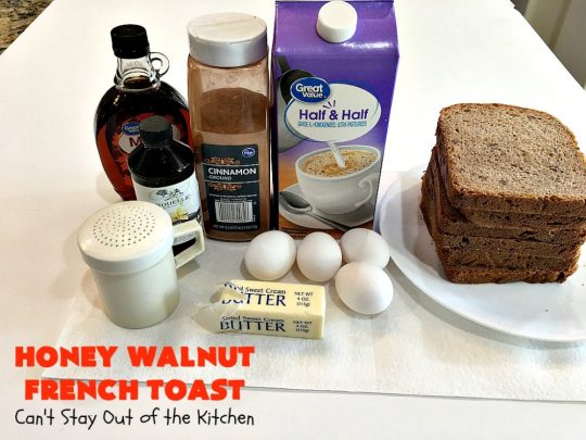 Honey Walnut French Toast | Can't Stay Out of the Kitchen | this fantastic #FrenchToast #recipe is great for a #holiday or company #breakfast. It includes honey & #walnuts and it's drizzled with #MapleSyrup. #HoneyWalnutFrenchToast #HolidayBreakfast