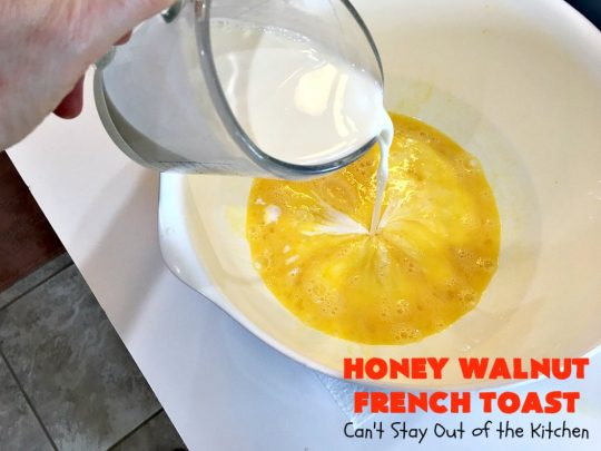 Honey Walnut French Toast | Can't Stay Out of the Kitchen | this fantastic #FrenchToast #recipe is great for a #holiday or company #breakfast. It includes honey & #walnuts and it's drizzled with #MapleSyrup. #HoneyWalnutFrenchToast #HolidayBreakfast