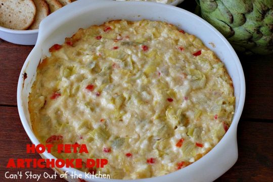Hot Feta Artichoke Dip | Can't Stay Out of the Kitchen | This fantastic #appetizer is so easy to make & uses only 6 ingredients. It's perfect for #holiday or #tailgating parties. #FetaCheese #artichokes #ParmesanCheese #GlutenFree #GlutenFreeAppetizer #HolidayAppetizer #HotFetaArtichokeDip