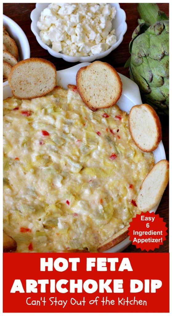 Hot Feta Artichoke Dip | Can't Stay Out of the Kitchen | This fantastic #appetizer is so easy to make & uses only 6 ingredients. It's perfect for #holiday or #tailgating parties. #FetaCheese #artichokes #ParmesanCheese #GlutenFree #GlutenFreeAppetizer #HolidayAppetizer #HotFetaArtichokeDip