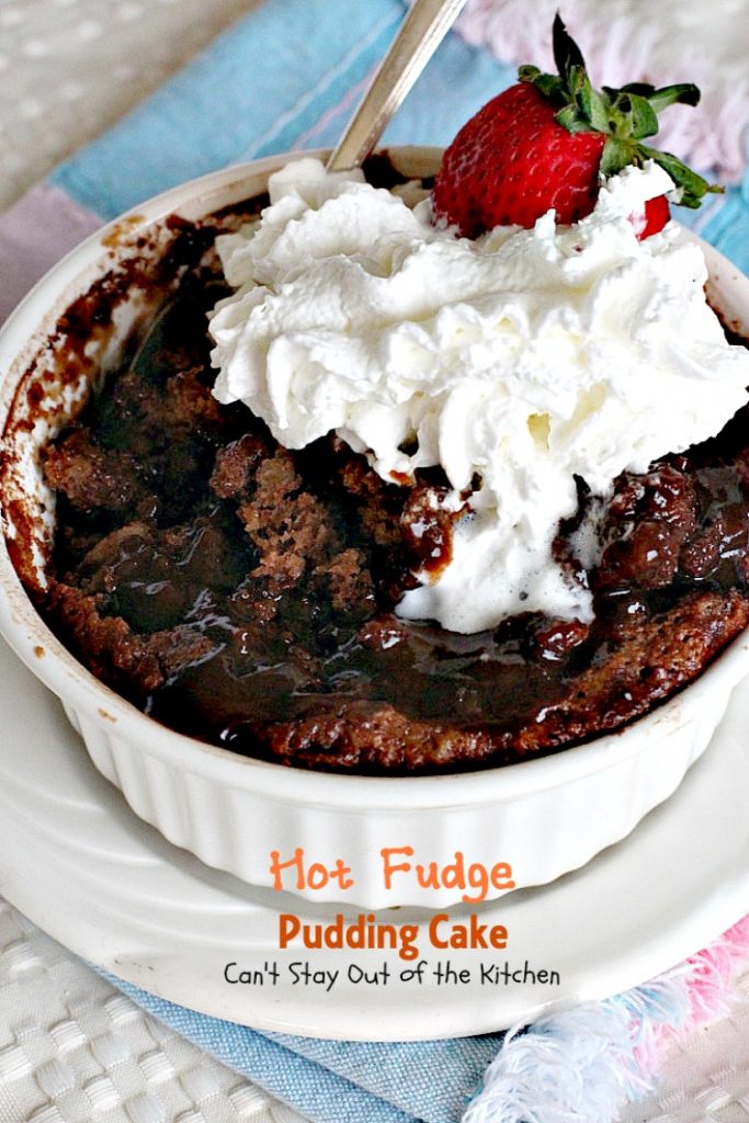 Hot Fudge Pudding Cake | Can't Stay Out of the Kitchen | this amazing #dessert makes its own #hotfudgesauce at the bottom of the dish after baking! It is a #chocolate lover's dream. #cake
