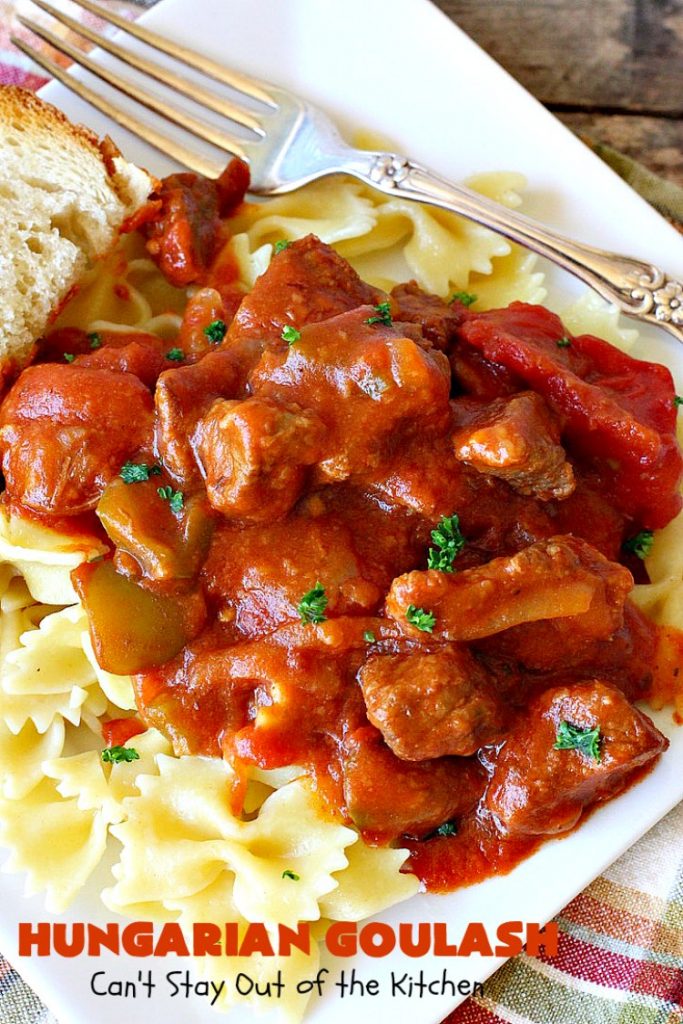 Hungarian Goulash | Can't Stay Out of the Kitchen | This old world favorite is a delicious #beefstew flavored with paprika & made with #tomatoes, bell peppers, onions & garlic. It's terrific served over #noodles or #pasta. #beef #stew #Hungarian #HungarianGoulash