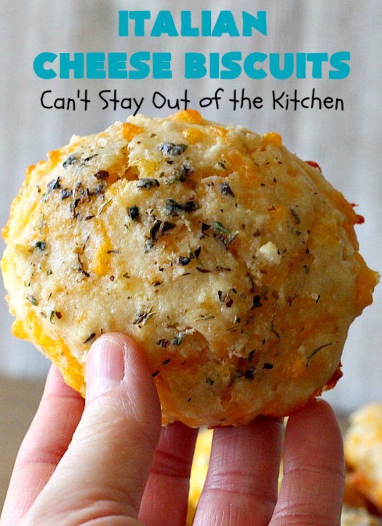 Italian Cheese Biscuits | Can't Stay Out of the Kitchen | these quick & easy drop #biscuits will knock your socks off! They can be made in 30 minutes making them an excellent choice for weeknight suppers. Terrific #SideDish for #FathersDay. #bread #CheddarCheese #Italian #CheeseBiscuits #ItalianCheeseBiscuits