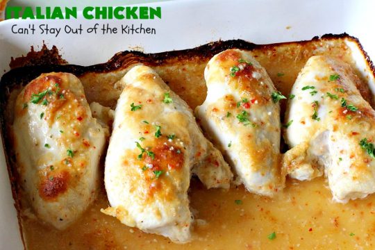 Italian Chicken | Can't Stay Out of the Kitchen | this quick & easy 4-ingredient #chicken entree is perfect for weeknight dinners when you're short on time. Tasty & delicious. #Italian #GlutenFree #ItalianChicken