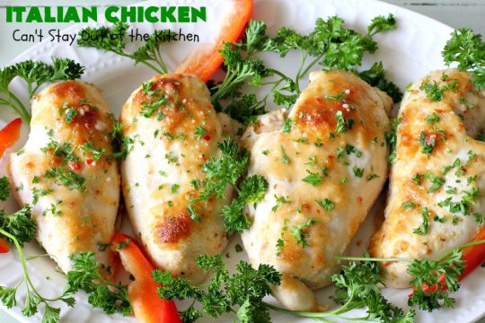 Italian Chicken | Can't Stay Out of the Kitchen | this quick & easy 4-ingredient #chicken entree is perfect for weeknight dinners when you're short on time. Tasty & delicious. #Italian #GlutenFree #ItalianChicken