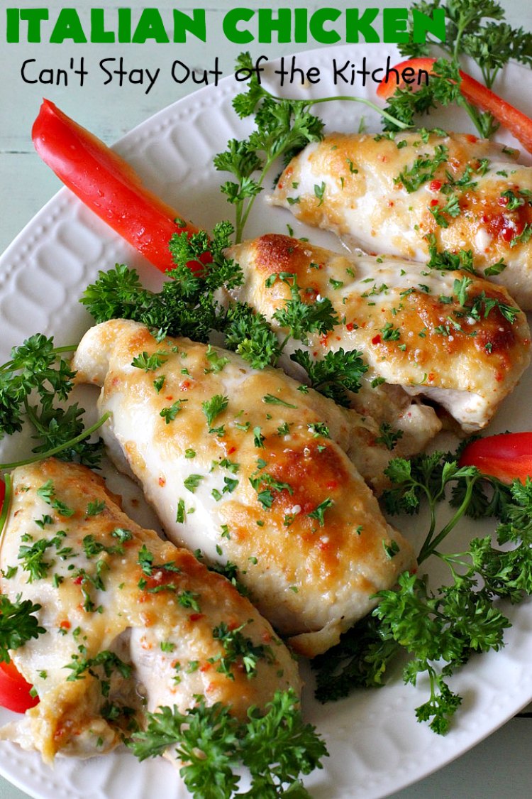 Italian Chicken | Can't Stay Out of the Kitchen | this quick & easy 4-ingredient #chicken entree is perfect for weeknight dinners when you're short on time. Tasty & delicious. #Italian #GlutenFree #ItalianChicken