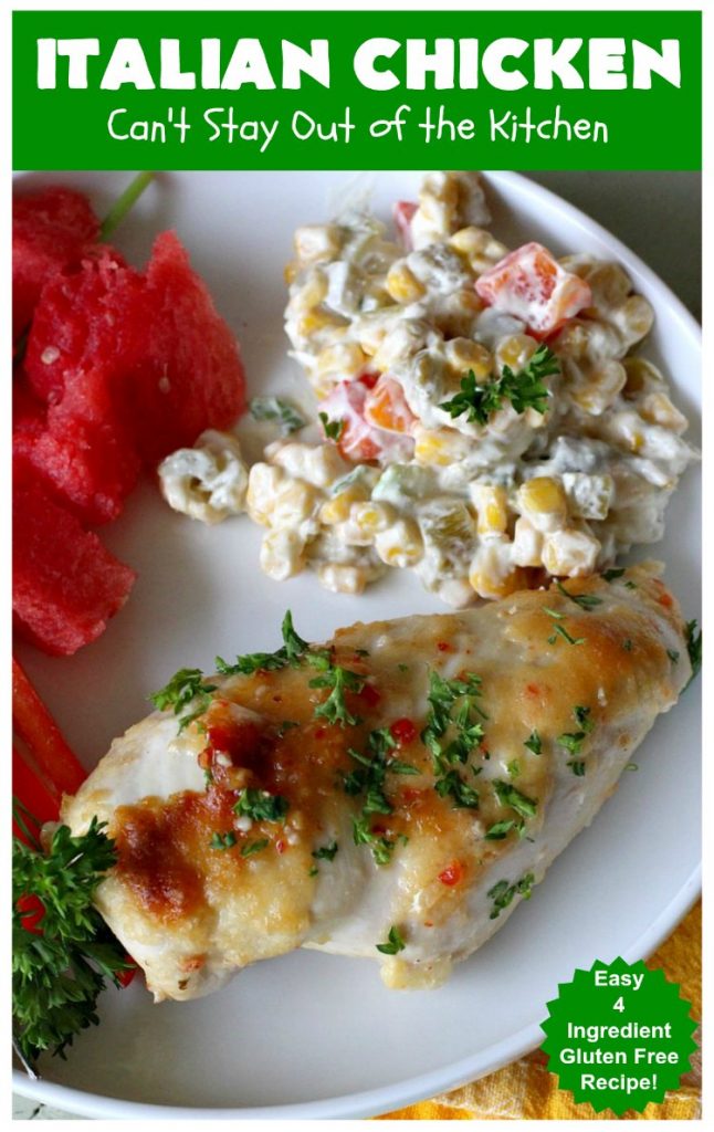 Italian Chicken | Can't Stay Out of the Kitchen | this quick & easy 4-ingredient #chicken entree is perfect for weeknight dinners when you're short on time. Tasty & delicious. #Italian #GlutenFree #ItalianChicken