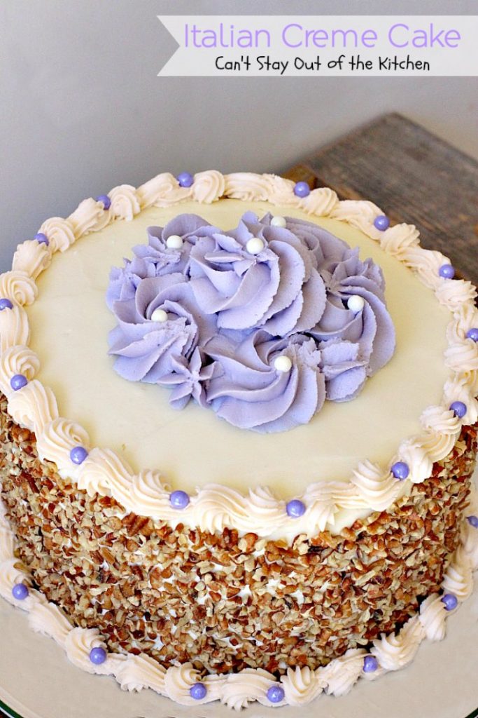 Italian Creme Cake | Can't Stay Out of the Kitchen | this is the perfect #dessert for #Easter! 3 layers of decadence that you'll swoon over! #cake #Italian