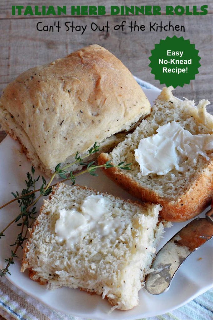 Italian Herb Dinner Rolls | Can't Stay Out of the Kitchen | these easy #NoKnead #DinnerRolls are fantastic! They're flavored with dried herbs like #basil, #thyme & #marjoram so they just pop in flavor. Terrific side for soup or chili, but also fantastic to serve for company or #holiday meals like #Easter or #MothersDay. Every bite is mouthwatering and irresistible! #bread #ItalianHerbDinnerRolls