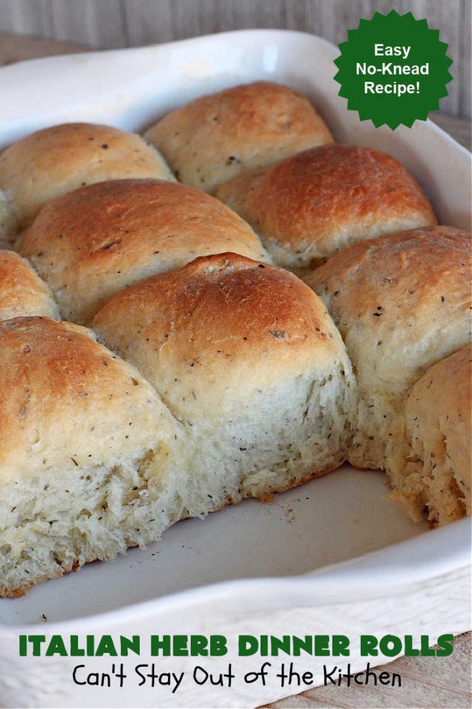 Italian Herb Dinner Rolls | Can't Stay Out of the Kitchen | these easy #NoKnead #DinnerRolls are fantastic! They're flavored with dried herbs like #basil, #thyme & #marjoram so they just pop in flavor. Terrific side for soup or chili, but also fantastic to serve for company or #holiday meals like #Easter or #MothersDay. Every bite is mouthwatering and irresistible! #bread #ItalianHerbDinnerRolls