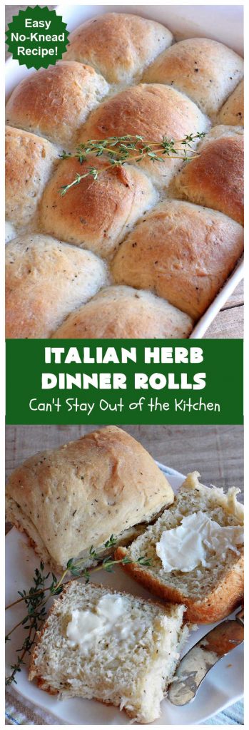 Italian Herb Dinner Rolls | Can't Stay Out of the Kitchen | these easy #NoKnead #DinnerRolls are fantastic! They're flavored with dried herbs like #basil, #thyme & #marjoram so they just pop in flavor. Terrific side for soup or chili, but also fantastic to serve for company or #holiday meals like #Easter or #MothersDay. Every bite is mouthwatering and irresistible! #bread #ItalianHerbDinnerRolls