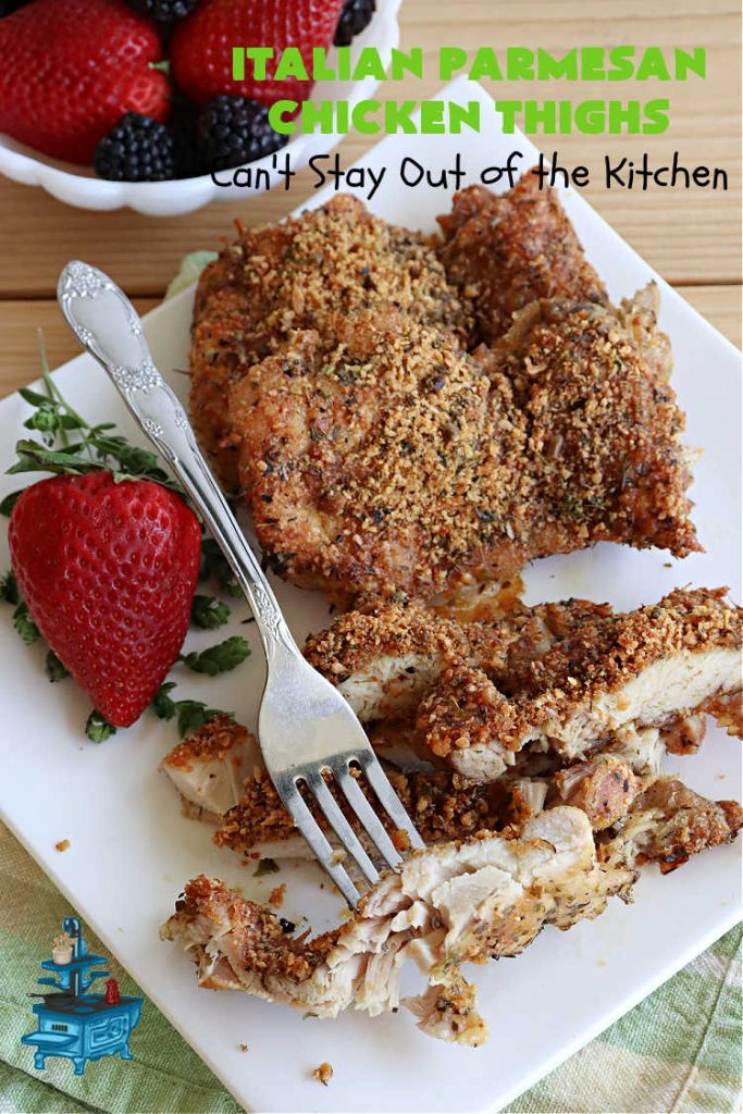 Italian Parmesan Chicken Thighs | Can't Stay Out of the Kitchen | these delicious #ChickenThighs can be oven ready in about 5 minutes. They're so easy to toss together & taste fantastic. This entree uses #Italian flavors like #basil, #oregano & #thyme along with #chives to give it a zesty flavor. #ParmesanCheese makes the coating even better. #GlutenFree #chicken #poultry #ItalianParmesanChickenThighs