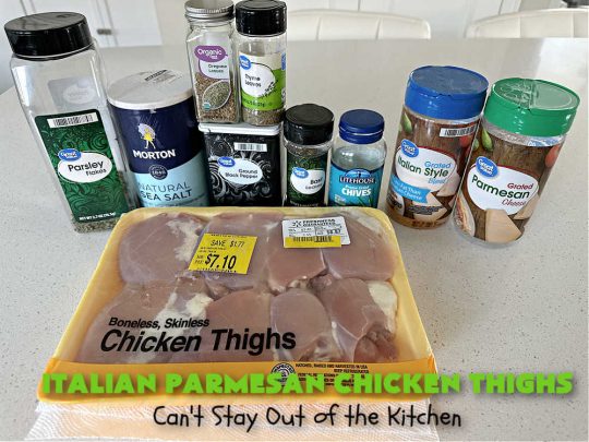 Italian Parmesan Chicken Thighs | Can't Stay Out of the Kitchen | these delicious #ChickenThighs can be oven ready in about 5 minutes. They're so easy to toss together & taste fantastic. This entree uses #Italian flavors like #basil, #oregano & #thyme along with #chives to give it a zesty flavor. #ParmesanCheese makes the coating even better. #GlutenFree #chicken #poultry #ItalianParmesanChickenThighs