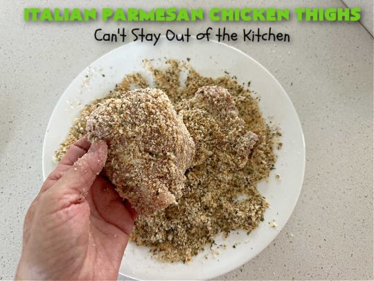 Italian Parmesan Chicken Thighs | Can't Stay Out of the Kitchen | these delicious #ChickenThighs can be oven ready in about 5 minutes. They're so easy to toss together & taste fantastic. This entree uses #Italian flavors like #basil, #oregano & #thyme along with #chives to give it a zesty flavor. #ParmesanCheese makes the coating even better. #GlutenFree #chicken #poultry #ItalianParmesanChickenThighs