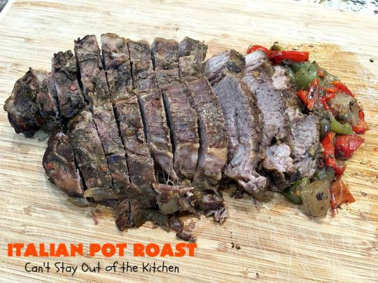 Italian Pot Roast | Can't Stay Out of the Kitchen | This super easy 7-ingredient #PotRoast #recipe is made in the #SlowCooker. Scrumptious to the taste buds and so quick & simple to prepare. Great for weeknight or company dinners. #Italian #ItalianPotRoast #Crockpot