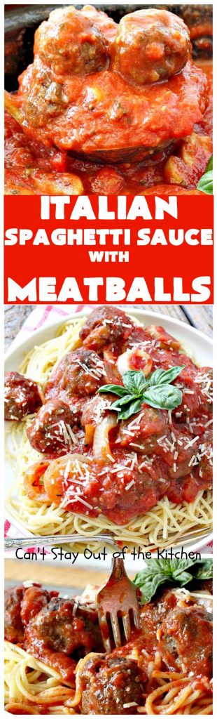Italian Spaghetti Sauce With Meatballs | Can't Stay Out of the Kitchen