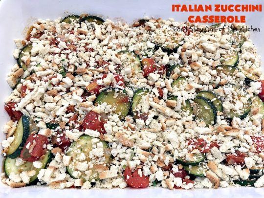 Italian Zucchini Casserole | Cant Stay Out of the Kitchen | this fantastic #casserole is perfect for your #Thanksgiving or #Christmas #holiday menu. It's filled with #zucchini & #tomatoes, topped with #StuffingMix & loaded with #Parmesan & #Mozzarella cheeses. Everyone will want seconds. #Italian #HolidaySideDish #ZucchiniCasserole #ItalianZucchiniCasserole #GooseberryPatch