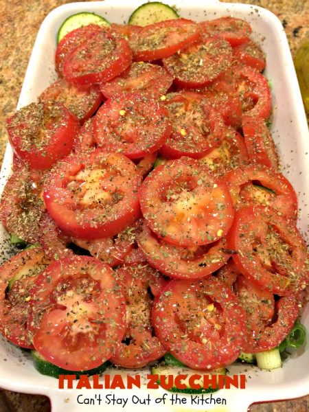 Italian Zucchini | Can't Stay Out of the Kitchen | this delicious side dish is packed with flavor & so easy to make. It's #Healthy, #LowCalorie, #Vegan & #GlutenFree. It's a terrific side dish for family, company or #Holiday dinners like #Easter or #MothersDay too. #tomatoes #Zucchini #Italian #casserole #TomatoSideDish #ZucchiniSideDish