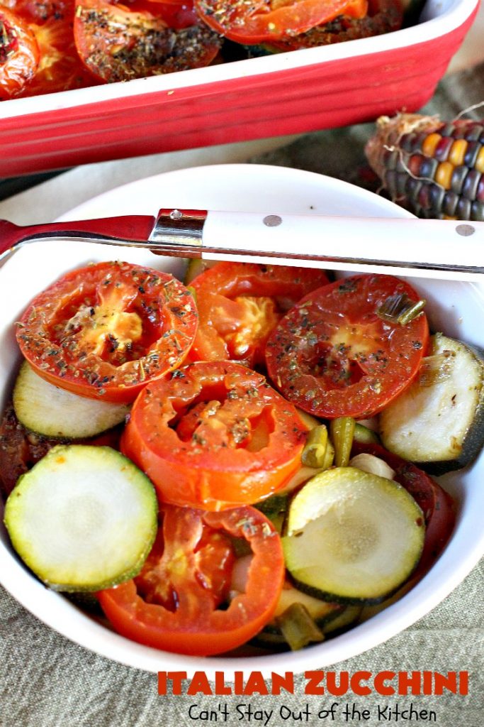 Italian Zucchini | Can't Stay Out of the Kitchen | this delicious side dish is packed with flavor & so easy to make. It's #Healthy, #LowCalorie, #Vegan & #GlutenFree. It's a terrific side dish for family, company or #Holiday dinners like #Easter or #MothersDay too. #tomatoes #Zucchini #Italian #casserole #TomatoSideDish #ZucchiniSideDish
