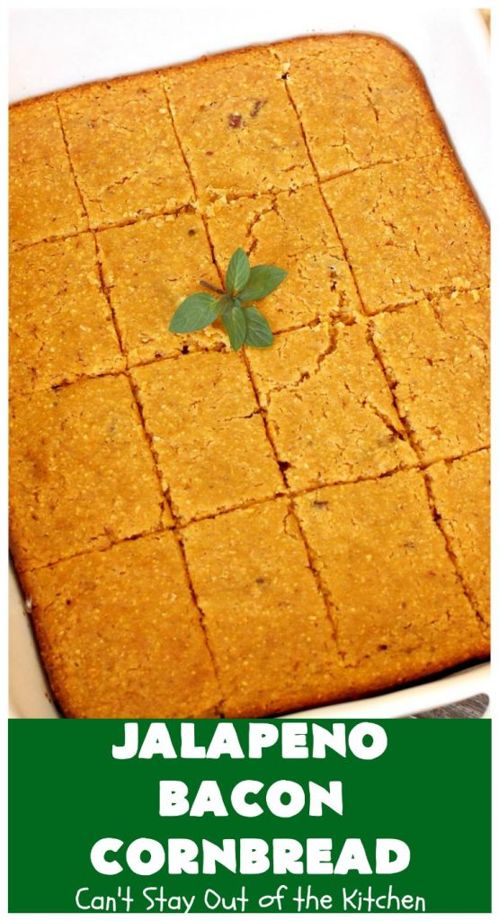 Jalapeno Bacon Cornbread | Can't Stay Out of the Kitchen | this amazing #cornbread gets its heat from #Hormel #JalapenoBacon! It's perfect with any soup, chili or main dish. #jalapeno #bacon #JalapenoBaconCornbread