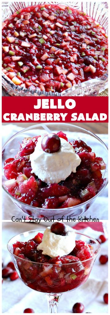 Jello Cranberry Salad | Can't Stay Out of the Kitchen | this #CongealedSalad is delightful for the #holidays. It's prepared a day in advance which is really helpful. It's made with either fresh #cranberries & sugar or #WholeBerryCranberrySauce. It also has diced #celery, #apples & #pineapple. This terrific #salad is great for #Thanksgiving or #Christmas dinner. #GlutenFree #Jello #HolidaySideDish #JelloCranberrySalad