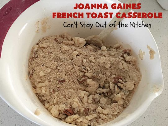 JoAnna Gaines French Toast Casserole | Can't Stay Out of the Kitchen | You'll be dazzled by my version of #JoAnnaGaines #OvernightFrenchToast is the ultimate in a #holiday, weekend or company #breakfast. It's so mouthwatering this will become your go-to #recipe for #BreakfastCasseroles. #FrenchToast #pecans #HolidayBreakfast #JoAnnaGainesFrenchToastCasserole