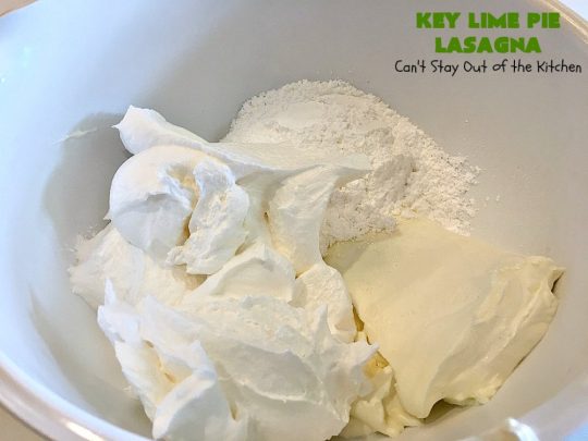 Key Lime Pie Lasagna | Can't Stay Out of the Kitchen | BEST #KeyLimePie #dessert ever! This four-layered dessert is spectacular. It's perfect for #holidays like #MothersDay or #FathersDay. #cheesecake #KeyLime