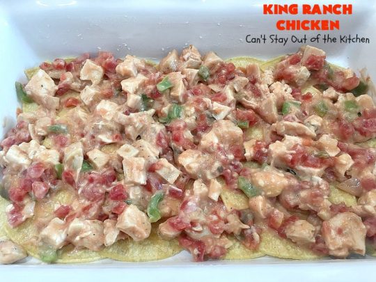 King Ranch Chicken | Can't Stay Out of the Kitchen | this #Texas favorite is easy as well as mouthwatering & delicious. It's terrific for company dinners. Everyone always raves over it when I make it. #Chicken #RoTel #tortillas #TexMex #CheddarCheese #casserole 