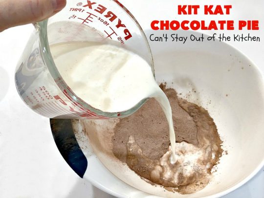 Kit Kat Chocolate Pie | Can't Stay Out of the Kitchen | this easy 5-ingredient #recipe is heavenly. It uses #chocolate pudding, a chocolate crumb crust & #KitKatBars. Every bite will have you drooling. #dessert #ChocolatePie #pie #ChocolateDessert #HolidayDessert #KitKatDessert #KitKatChocolatePie #5IngredientDessert