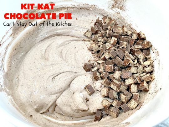 Kit Kat Chocolate Pie | Can't Stay Out of the Kitchen | this easy 5-ingredient #recipe is heavenly. It uses #chocolate pudding, a chocolate crumb crust & #KitKatBars. Every bite will have you drooling. #dessert #ChocolatePie #pie #ChocolateDessert #HolidayDessert #KitKatDessert #KitKatChocolatePie #5IngredientDessert