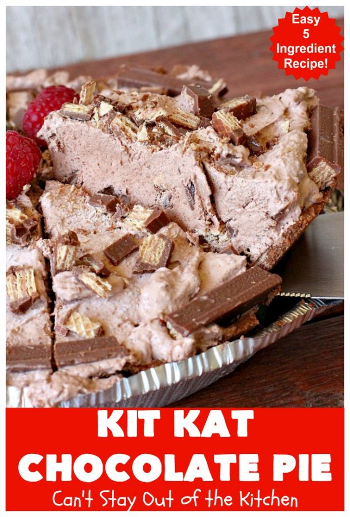 Kit Kat Chocolate Pie | Can't Stay Out of the Kitchen | this easy 5-ingredient #recipe is heavenly. It uses #chocolate pudding, a chocolate crumb crust & #KitKatBars. Every bite will have you drooling. #dessert #ChocolatePie #pie #ChocolateDessert #HolidayDessert #KitKatDessert #KitKatChocolatePie #5IngredientDessert