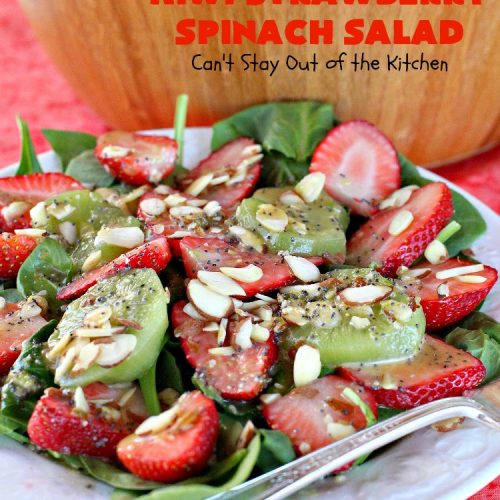 Kiwi-Strawberry Spinach Salad | Can't Stay Out of the Kitchen | this fantastic #salad is festive & beautiful enough to serve for company or #holiday dinners like #Easter, #MothersDay or #FathersDay. It's healthy, #glutenfree #vegan & #cleaneating--not to mention absolutely delicious. #kiwi #strawberries