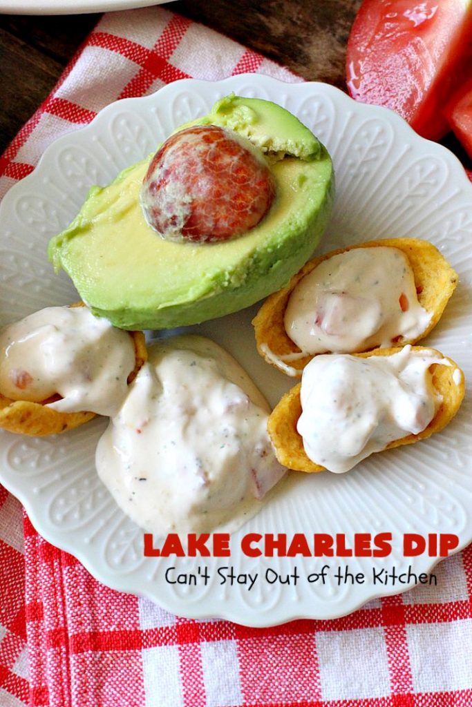 Lake Charles Dip | Can't Stay Out of the Kitchen | this fantastic dip uses #GoodSeasons salad dressing mix & #Louisianahotsauce to provide one of the most spectacular dips ever. Also includes #avocados & #tomatoes & takes less than 10 minutes to make. We served it with #Fritos & #RitzCrackers. #Cajun #appetizer #tailgating