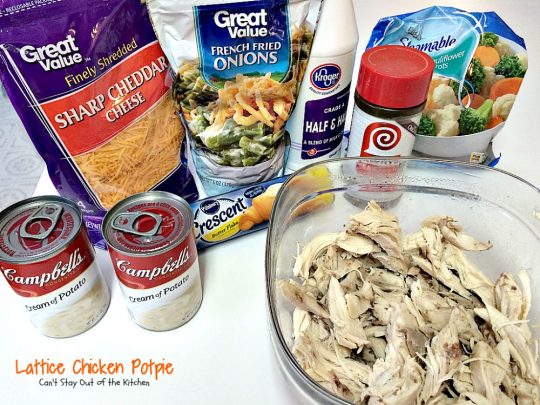 Lattice Chicken Potpie | Can't Stay Out of the Kitchen | fabulous & easy #chicken #potpie includes #veggies #French'sFriedOnions and has a simple crust using #CrescentRolls.