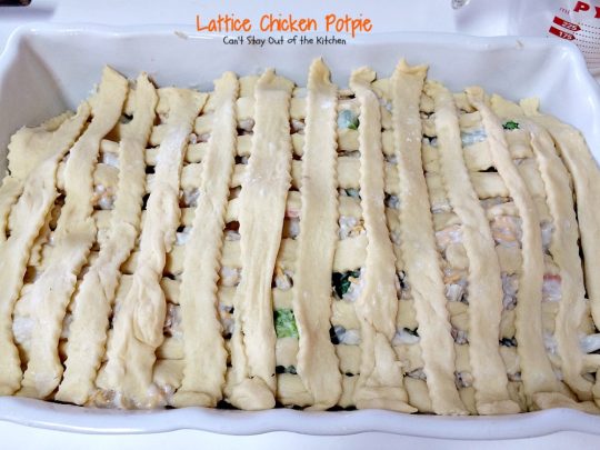 Lattice Chicken Potpie | Can't Stay Out of the Kitchen | fabulous & easy #chicken #potpie includes #veggies #French'sFriedOnions and has a simple crust using #CrescentRolls.