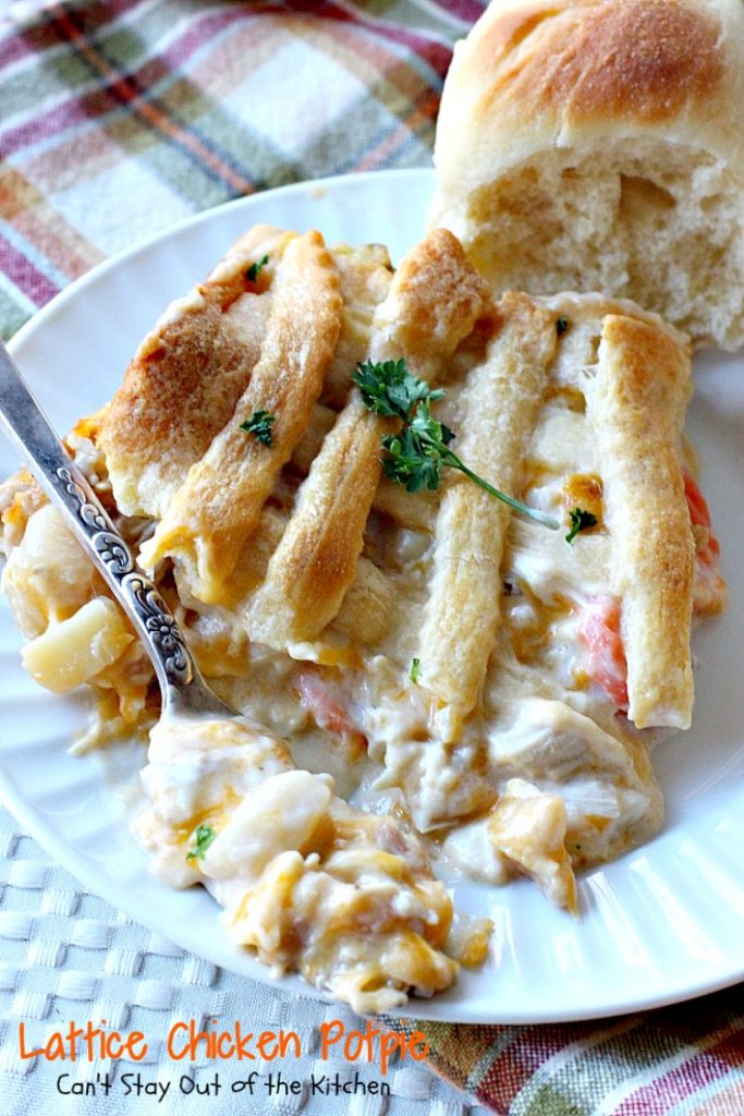 Lattice Chicken Potpie | Can't Stay Out of the Kitchen | fabulous & easy #chicken #potpie includes #veggies #French'sFriedOnions and has a simple crust using #CrescentRolls.