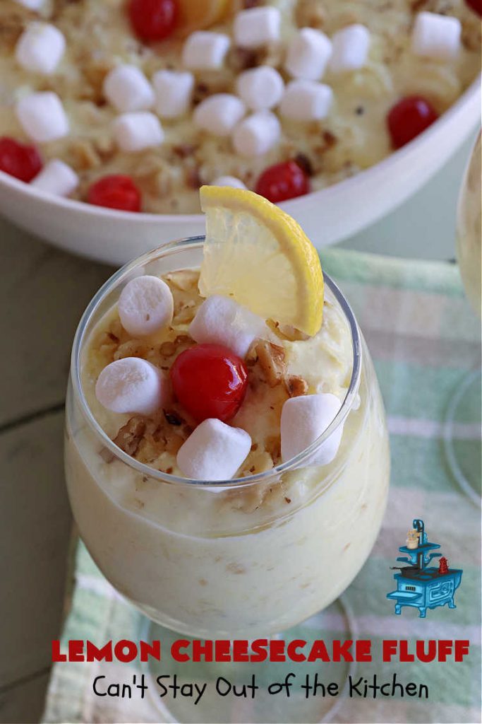 Lemon Cheesecake Fluff | Can't Stay Out of the Kitchen | this spectacular "fluff"-type #FruitSalad is terrific for company or #holiday dinners. It includes #CreamCheese, #CheesecakePuddingMix, #Lemon #JellO, miniature #marshmallows, #CoolWhip & #walnuts.Serve it in a trifle dish, glass bowl or parfait glasses for special occasions. #LemonCheesecakeFluff #salad