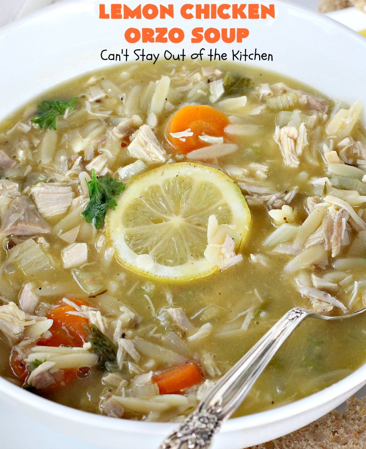 Lemon Chicken Orzo Soup | Can't Stay Out of the Kitchen | this heavenly recipe is #chicken #soup for the soul! It's a wonderful dinner entree now that fall is officially here! #lemon #orzo #pasta