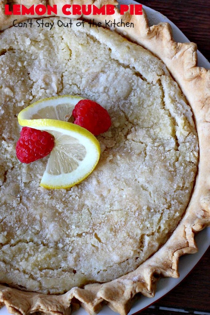 Lemon Crumb Pie | Can't Stay Out of the Kitchen | these #LemonPies are magnificent! This #GooseberryPatch #recipe is so delightful we made 2 batches (4 pies total). Great #dessert for #company or #holidays. #pie #LemonCrumbPie #HolidayDessert #LemonDessert #ValentinesDay