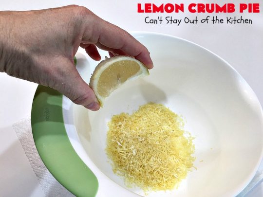 Lemon Crumb Pie | Can't Stay Out of the Kitchen | these #LemonPies are magnificent! This #GooseberryPatch #recipe is so delightful we made 2 batches (4 pies total). Great #dessert for #company or #holidays. #pie #LemonCrumbPie #HolidayDessert #LemonDessert #ValentinesDay