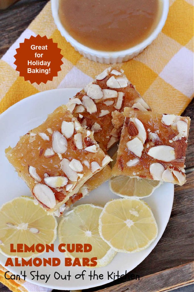 Lemon Curd Almond Bars | Can't Stay Out of the Kitchen | these drool-worthy #cookies are perfect for #holiday #baking & #Christmas or #NewYearsDay parties. #LemonCurd in the filling makes these goodies sensational. #dessert #HolidayDessert #LemonCurdDessert #almonds #AlmondDessert #LemonCurdAlmondBars